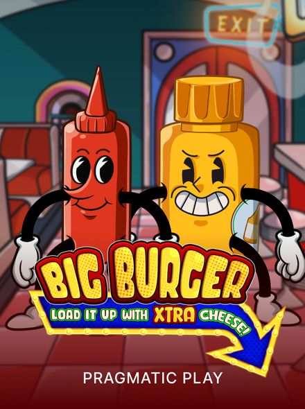 Big Burger Load it up with Xtra